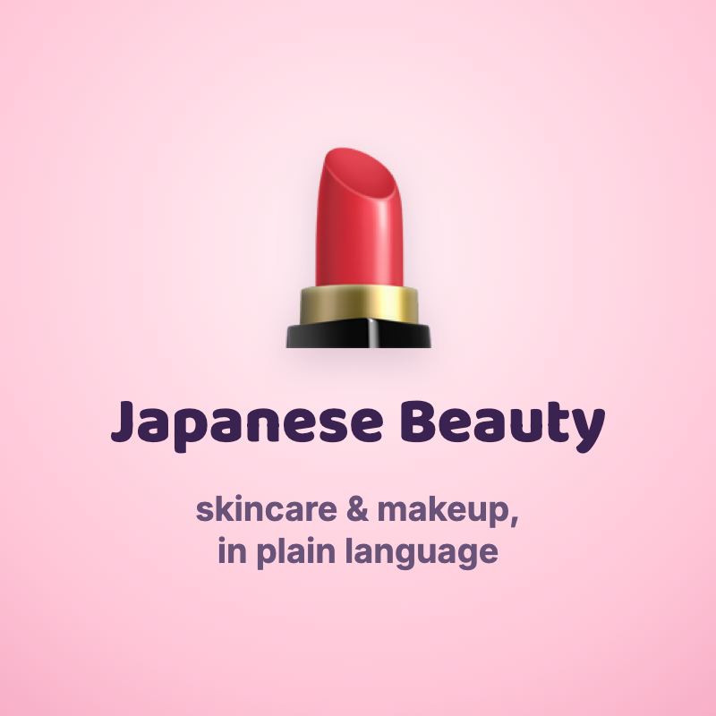 Japanese beauty guide thumbnail, a lipstick icon above the label 'Japanese Beauty: skincare and makeup, in plain language.'